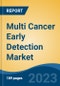 Multi Cancer Early Detection Market - Global Industry Size, Share, Trends Opportunity, and Forecast, 2028F - Product Thumbnail Image