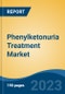 Phenylketonuria Treatment Market - Global Industry Size, Share, Trends Opportunity, and Forecast, 2028F - Product Thumbnail Image