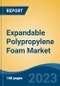 Expandable Polypropylene Foam Market - Global Industry Size, Share, Trends, Opportunity, and Forecast, 2018-2028F - Product Image