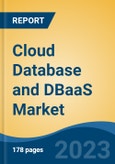 Cloud Database and DBaaS Market - Global Industry Size, Share, Trends Opportunity, and Forecast, 2028F- Product Image
