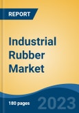 Industrial Rubber Market - Global Industry Size, Share, Trends Opportunity, and Forecast, 2028F- Product Image