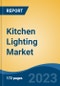 Kitchen Lighting Market - Global Industry Size, Share, Trends Opportunity, and Forecast, 2028F - Product Thumbnail Image