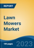 Lawn Mowers Market - Global Industry Size, Share, Trends Opportunity, and Forecast, 2028F- Product Image