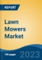 Lawn Mowers Market - Global Industry Size, Share, Trends Opportunity, and Forecast, 2028F - Product Image