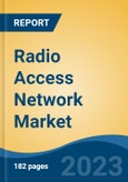 Radio Access Network Market - Global Industry Size, Share, Trends Opportunity, and Forecast, 2028F- Product Image