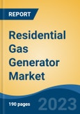 Residential Gas Generator Market - Global Industry Size, Share, Trends Opportunity, and Forecast, 2028F- Product Image