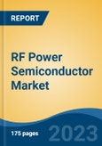 RF Power Semiconductor Market - Global Industry Size, Share, Trends Opportunity, and Forecast, 2028F- Product Image