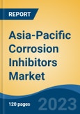 Asia-Pacific Corrosion Inhibitors Market, Competition, Forecast & Opportunities, 2018-2028- Product Image