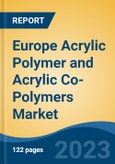 Europe Acrylic Polymer and Acrylic Co-Polymers Market, Competition, Forecast & Opportunities, 2018-2028- Product Image