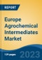 Europe Agrochemical Intermediates Market, Competition, Forecast & Opportunities, 2018-2028 - Product Image