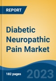 Diabetic Neuropathic Pain Market - Global Industry Size, Share, Trends Opportunity, and Forecast, 2028F- Product Image