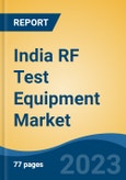 India RF Test Equipment Market, Competition, Forecast & Opportunities, 2019-2029- Product Image