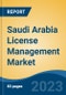 Saudi Arabia License Management Market, Competition, Forecast & Opportunities, 2018-2028 - Product Image