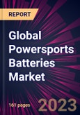 Global Powersports Batteries Market 2024-2028- Product Image