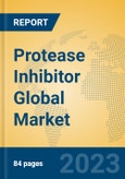 Protease Inhibitor Global Market Insights 2023, Analysis and Forecast to 2028, by Manufacturers, Regions, Technology, Product Type- Product Image