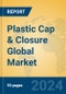 Plastic Cap & Closure Global Market Insights 2023, Analysis and Forecast to 2028, by Manufacturers, Regions, Technology, Application, Product Type - Product Thumbnail Image