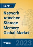 Network Attached Storage Memory Global Market Insights 2023, Analysis and Forecast to 2028, by Manufacturers, Regions, Technology, Product Type- Product Image