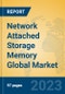 Network Attached Storage Memory Global Market Insights 2023, Analysis and Forecast to 2028, by Manufacturers, Regions, Technology, Product Type - Product Thumbnail Image