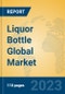 Liquor Bottle Global Market Insights 2023, Analysis and Forecast to 2028, by Manufacturers, Regions, Technology, Application, Product Type - Product Thumbnail Image