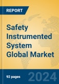 Safety Instrumented System Global Market Insights 2023, Analysis and Forecast to 2028, by Manufacturers, Regions, Technology, Application, Product Type- Product Image