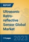 Ultrasonic Retro-reflective Sensor Global Market Insights 2023, Analysis and Forecast to 2028, by Manufacturers, Regions, Technology, Product Type - Product Thumbnail Image