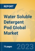 Water Soluble Detergent Pod Global Market Insights 2023, Analysis and Forecast to 2028, by Manufacturers, Regions, Technology, Application, Product Type- Product Image