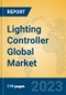 Lighting Controller Global Market Insights 2023, Analysis and Forecast to 2028, by Manufacturers, Regions, Technology, Application, Product Type - Product Thumbnail Image