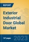 Exterior Industrial Door Global Market Insights 2023, Analysis and Forecast to 2028, by Manufacturers, Regions, Technology, Product Type - Product Thumbnail Image