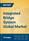 Integrated Bridge System Global Market Insights 2023, Analysis and Forecast to 2028, by Manufacturers, Regions, Technology, Application, Product Type- Product Image