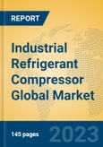 Industrial Refrigerant Compressor Global Market Insights 2023, Analysis and Forecast to 2028, by Manufacturers, Regions, Technology, Product Type- Product Image