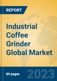 Industrial Coffee Grinder Global Market Insights 2023, Analysis and Forecast to 2028, by Manufacturers, Regions, Technology, Application, Product Type- Product Image