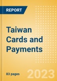 Taiwan Cards and Payments - Opportunities and Risks to 2027- Product Image