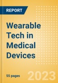 Wearable Tech in Medical Devices - Thematic Intelligence- Product Image