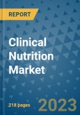Clinical Nutrition Market - Global Industry Analysis, Size, Share, Growth, Trends, Regional Outlook, and Forecast 2023-2030 - (By Route of Administration Coverage, Application Coverage, End User Coverage, Geographic Coverage and Leading Companies)- Product Image