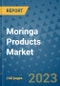 Moringa Products Market - Global Industry Analysis, Size, Share, Growth, Trends, Regional Outlook, and Forecast 2023-2030 - (By Type Coverage, Distribution Channel Coverage, Geographic Coverage and By Company) - Product Thumbnail Image