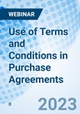 Use of Terms and Conditions in Purchase Agreements - Webinar (Recorded)- Product Image