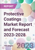 Protective Coatings Market Report and Forecast 2023-2028- Product Image