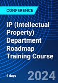 IP (Intellectual Property) Department Roadmap Training Course (ONLINE EVENT: July 1-5, 2024)- Product Image