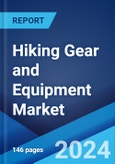 Hiking Gear and Equipment Market Report by Product, Gender, Distribution Channel, and Region 2024-2032- Product Image
