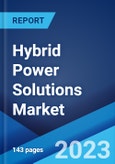 Hybrid Power Solutions Market: Global Industry Trends, Share, Size, Growth, Opportunity and Forecast 2023-2028- Product Image