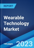 Wearable Technology Market Report by Product (Wrist-Wear, Eye-Wear and Head-Wear, Foot-Wear, Neck-Wear, Body-Wear, and Others), Application (Consumer Electronics, Healthcare, Enterprise and Industrial Application, and Others), and Region 2023-2028- Product Image