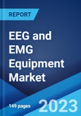 EEG and EMG Equipment Market: Global Industry Trends, Share, Size, Growth, Opportunity and Forecast 2023-2028- Product Image