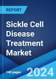 Sickle Cell Disease Treatment Market Report by Treatment Type, End User, and Region 2024-2032- Product Image