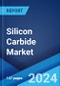 Silicon Carbide Market: Global Industry Trends, Share, Size, Growth, Opportunity and Forecast 2023-2028 - Product Image