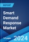 Smart Demand Response Market: Global Industry Trends, Share, Size, Growth, Opportunity and Forecast 2023-2028 - Product Thumbnail Image