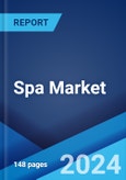 Spa Market: Global Industry Trends, Share, Size, Growth, Opportunity and Forecast 2023-2028- Product Image