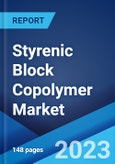 Styrenic Block Copolymer Market: Global Industry Trends, Share, Size, Growth, Opportunity and Forecast 2023-2028- Product Image