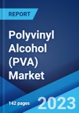 Polyvinyl Alcohol (PVA) Market Report by Grade (Fully Hydrolyzed, Partially Hydrolyzed, Sub-Partially Hydrolyzed, Low Foaming Grades, and Others), End Use Industry (Paper, Food Packaging, Construction, Electronics, and Others), and Region 2023-2028- Product Image