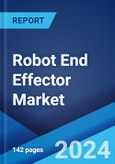 Robot End Effector Market Report by Product, Application, End Use Industry, and Region 2024-2032- Product Image