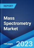 Mass Spectrometry Market Report by Technology, Application, and Region 2023-2028- Product Image